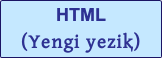 HTML (Yengi yeziⱪ)